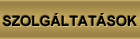 Szolgáltatások